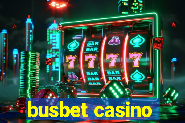 busbet casino